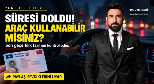 ehliyet süresi doldu