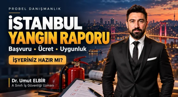 İstanbul yangın raporu